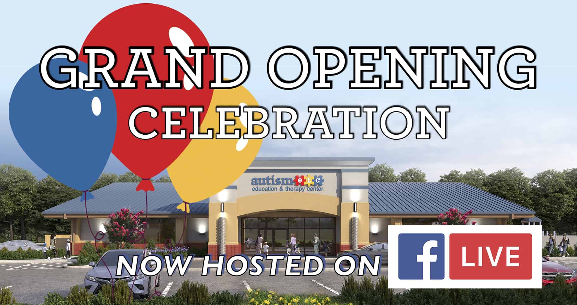 Read more about the article GRAND OPENING CELEBRATION!